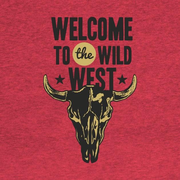 Welcome to the Wild West by RadCoolguy